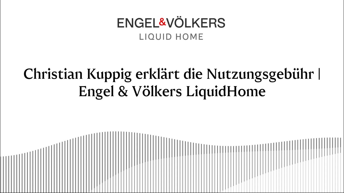 Ein Thumbnail von einem Video bei dem es darum geht, dass Christian Kuppig die Nutzungsgebühr vom Teilverkauf von Engel & Völkers LiquidHome erklärt.